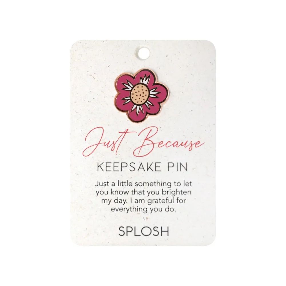 Keepsake Pins - Just Because