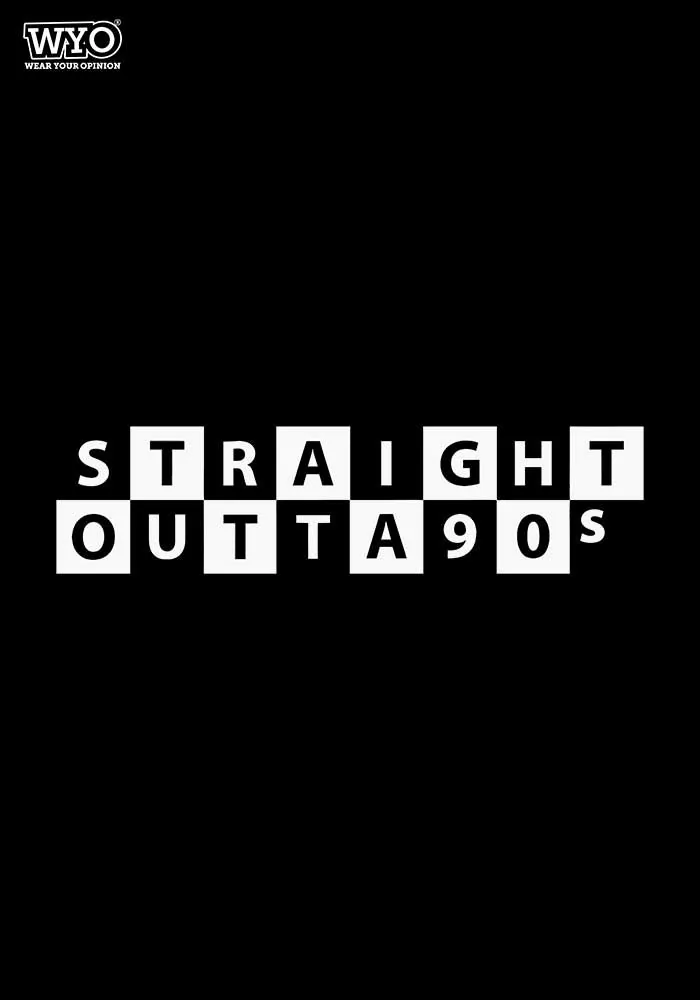 Straight Outta 90s Women Tshirt